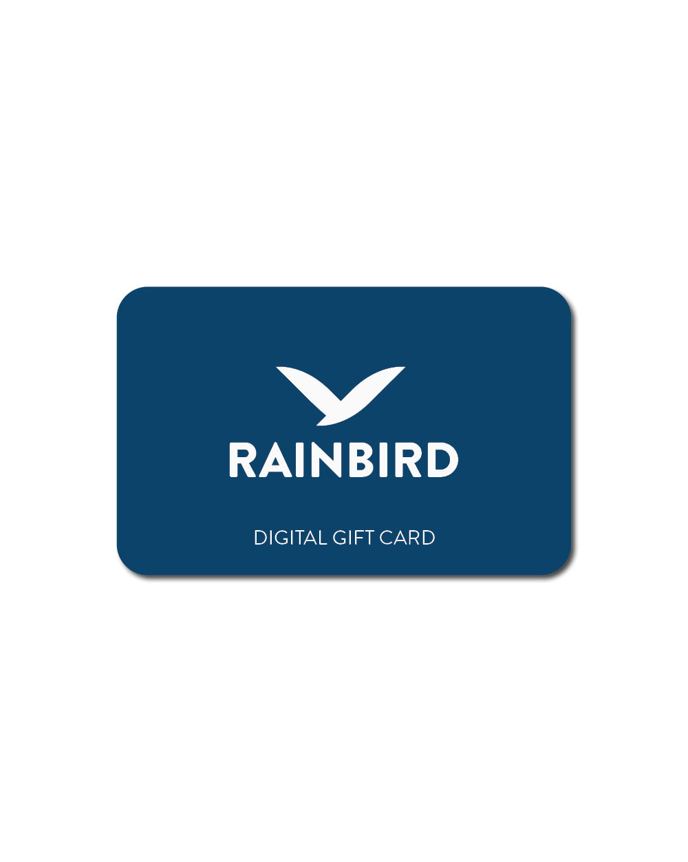 Rainbird Digital Gift Card